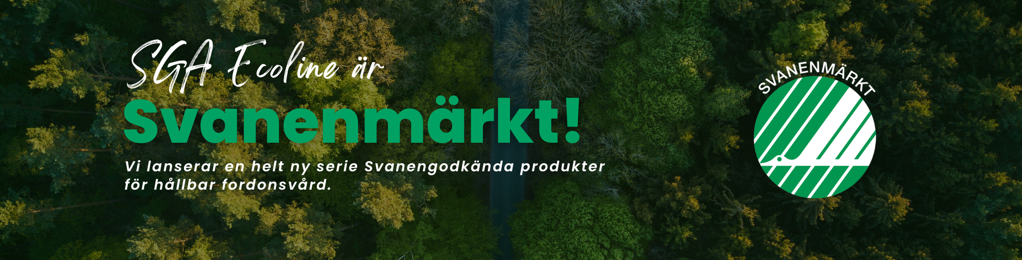 SGA Trading AB lanserar en helt ny serie Svanengodkända produkter för hållbar fordonsvård